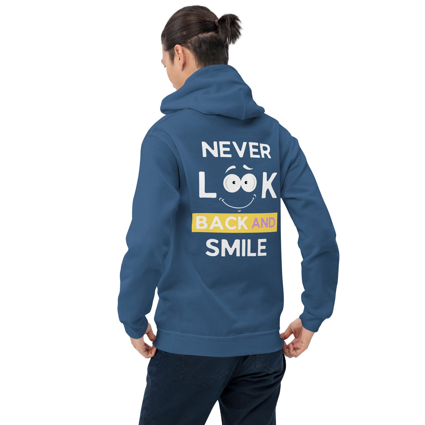 Never look back unisex hoodie