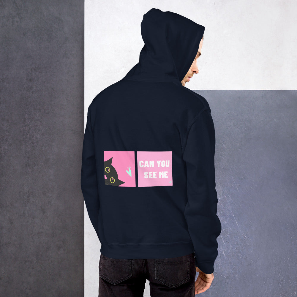 Can you see me unisex hoodie