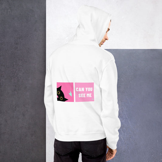 Can you see me unisex hoodie
